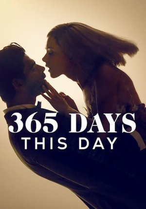 365 Days This Day (2022) Movie Download