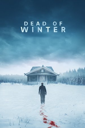 MOVIE: Dead of Winter (2025)