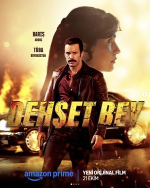 Dehset Bey (2025) – Turkish Movie Download