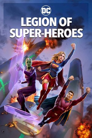 Legion Of Super-Heroes (2023) Movie Download