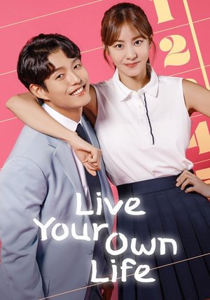 Live Your Own Life Season 1 (Complete) K Drama Download