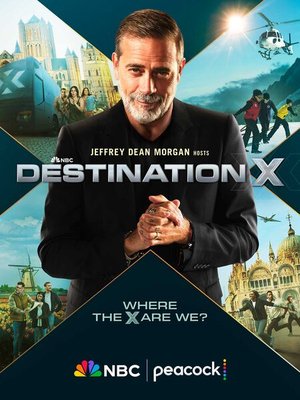 Destination X Season 1 (Episode 8 Added) Series Download
