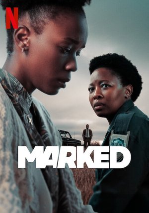 Marked (2025) Season 1 (Complete) SA Series Download