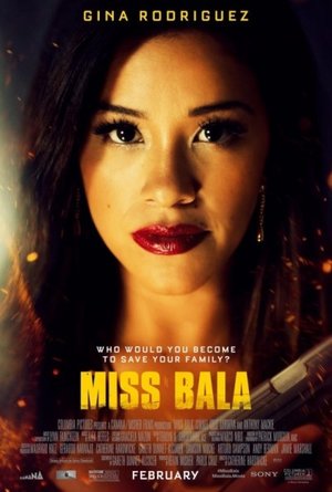 Miss Bala (2019) Movie Download