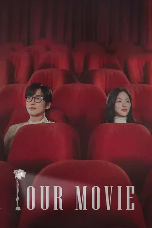 Our Movie Season 1 (Episode 12 Added) Korean Series Download