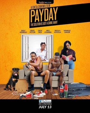 Payday – Nollywood Movie Download