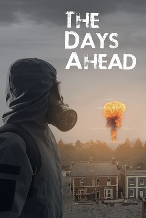 The Days Ahead (2025) Movie Download