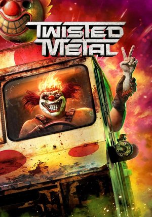 Twisted Metal Season 2 (Episode 12 Added) Series Download