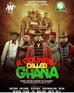 A Country Called Ghana (2024) MOVIE DOWNLOAD