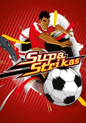 Supa Strikas Season 1 (Complete) Series Download