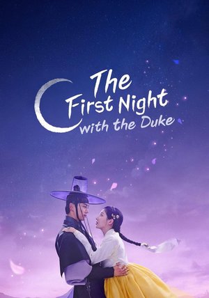 The First Night with the Duke Season 1 (Episode 12 Added) Korean Series Download
